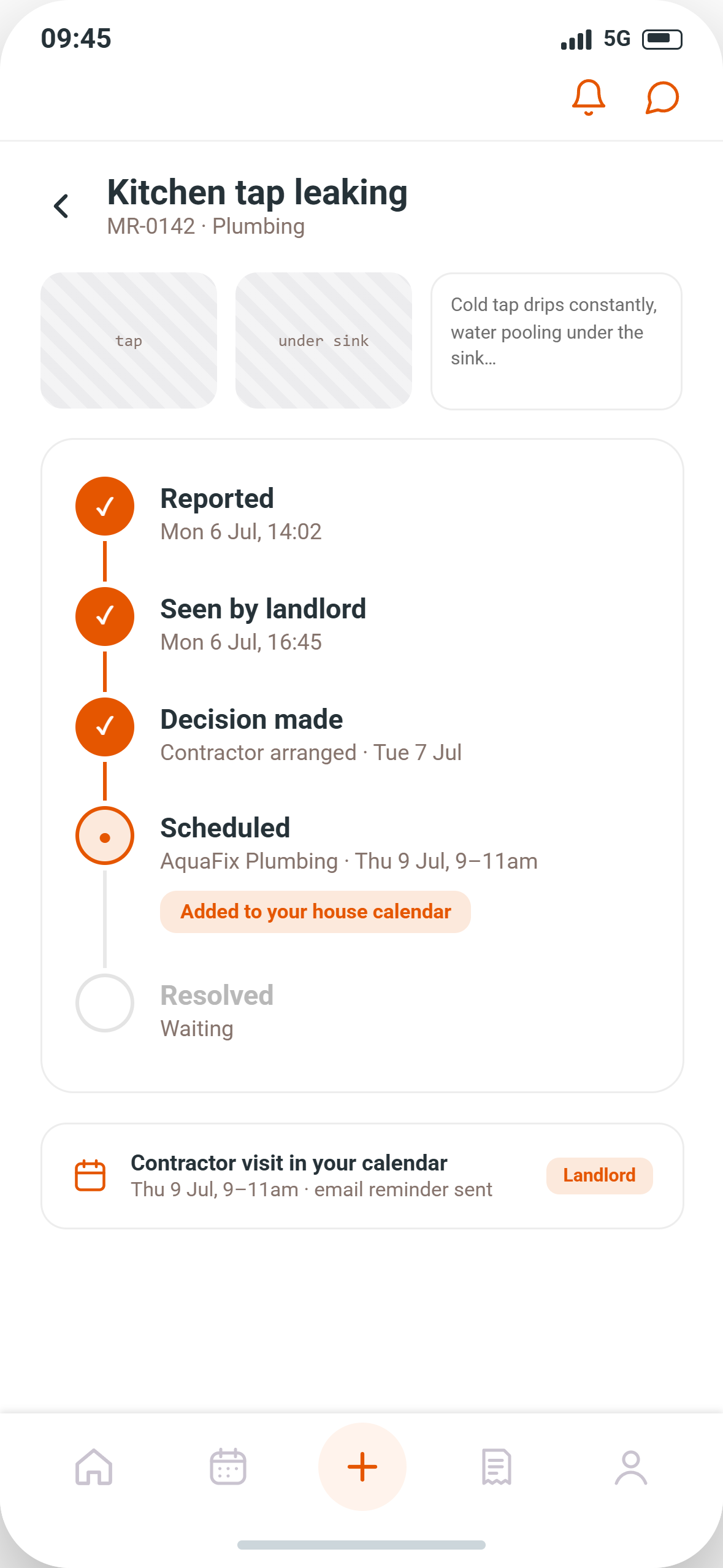 A leaking kitchen tap reported in the HOMEi app, tracked from reported, to seen by the landlord, to a plumber scheduled